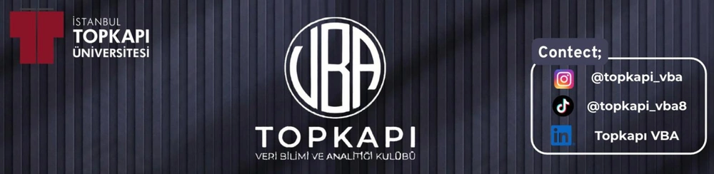 İstanbul Topkapı Üniversitesi Veri Bilimi ve Analitiği Kulübü